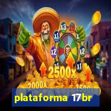 plataforma 17br